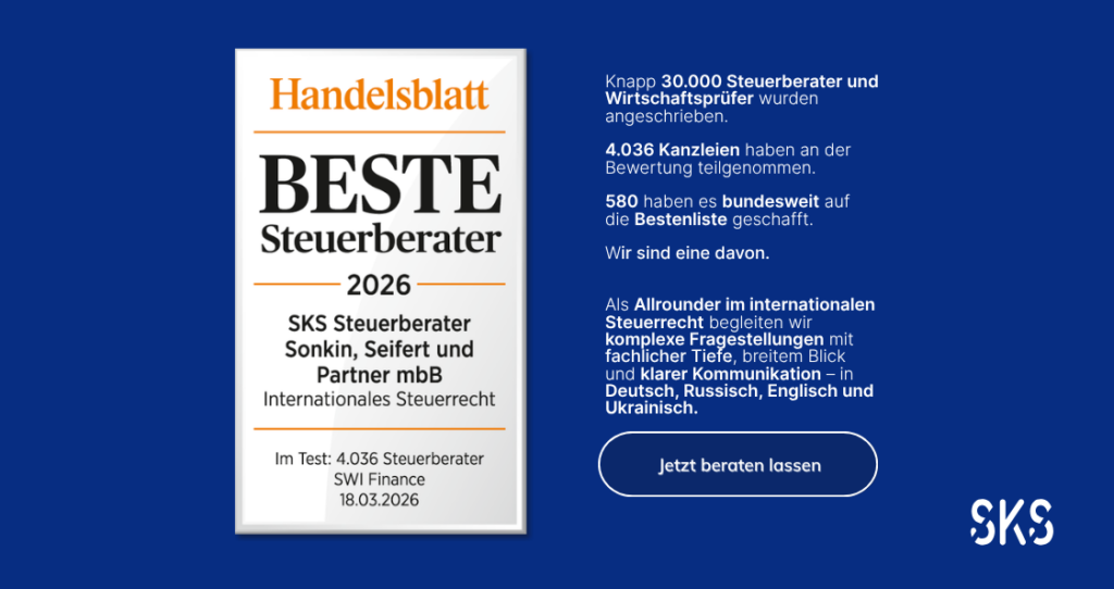 Handelsblatt-Siegel Beste Steuerberater 2026 für SKS mit Schwerpunkt internationales Steuerrecht